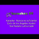 🎤 ¡Los Ángeles Azules Karaoke: Diversión asegurada con los éxitos más populares!