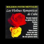 🎻 Descubre los exquisitos violines de Cuba 🌴❤️: ritmos de boleros que enamoran